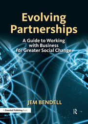 Evolving Partnerships: A Guide to Working with Business for Greater Social Change book cover