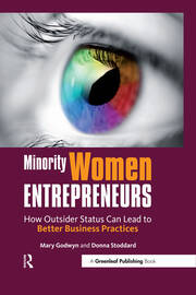 Minority Women Entrepreneurs: How Outsider Status Can Lead to Better Business Practices book cover