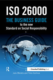ISO 26000: The Business Guide to the New Standard on Social Responsibility book cover
