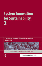 System Innovation for Sustainability 2: Case Studies in Sustainable Consumption and Production - Mobility book cover