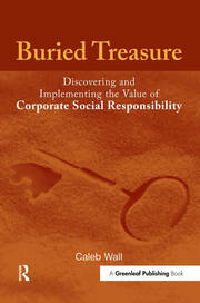 Buried Treasure: Discovering and Implementing the Value of Corporate Social Responsibility book cover