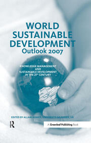 World Sustainable Development Outlook 2007: Knowledge Management and Sustainable Development in the 21st Century book cover