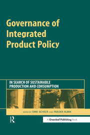 Governance of Integrated Product Policy: In Search of Sustainable Production and Consumption book cover