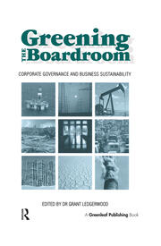Greening the Boardroom: Corporate Governance and Business Sustainability book cover