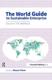 The World Guide to Sustainable Enterprise: Volume 4: the Americas book cover