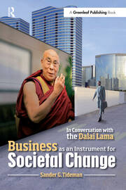 Business as an Instrument for Societal Change: In Conversation with the Dalai Lama book cover