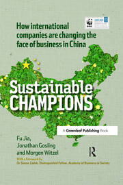CHINA EDITION - Sustainable Champions: How International Companies are Changing the Face of Business in China book cover
