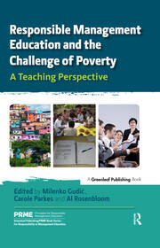 Responsible Management Education and the Challenge of Poverty: A Teaching Perspective book cover