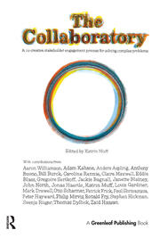 The Collaboratory: A Co-creative Stakeholder Engagement Process for Solving Complex Problems book cover