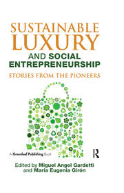 Sustainable Luxury and Social Entrepreneurship: Stories from the Pioneers book cover