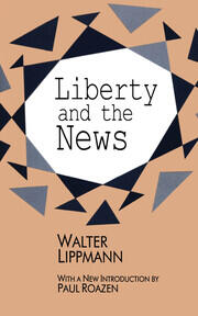 Liberty and the News book cover