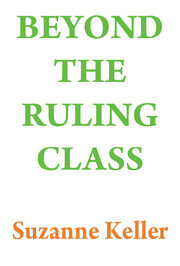 Beyond the Ruling Class: Strategic Elites in Modern Society book cover