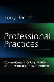 Professional Practices: Commitment and Capability in a Changing Environment book cover