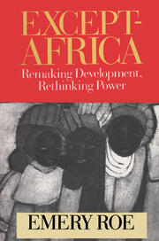 Except-Africa: Remaking Development, Rethinking Power book cover