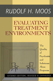 Evaluating Treatment Environments: The Quality of Psychiatric and Substance Abuse Programs book cover