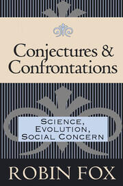 Conjectures and Confrontations: Science, Evolution, Social Concern book cover
