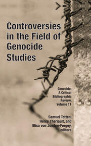 Controversies in the Field of Genocide Studies book cover