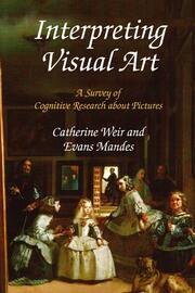 Interpreting Visual Art: A Survey of Cognitive Research About Pictures book cover