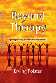 Beyond Therapy: Igniting Life Focus Community Movements book cover