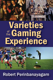 Varieties of the Gaming Experience book cover