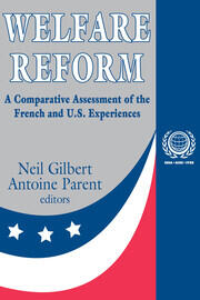Welfare Reform: A Comparative Assessment of the French and U. S. Experiences book cover