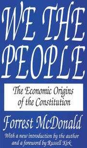 We the People: The Economic Origins of the Constitution book cover