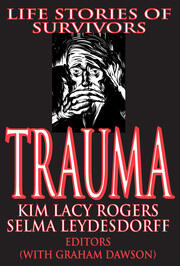 Trauma: Life Stories of Survivors book cover