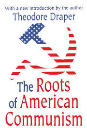 The Roots of American Communism book cover