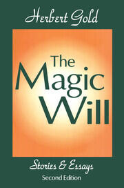 The Magic Will: Stories and Essays book cover