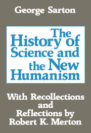 The History of Science and the New Humanism book cover