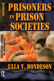 Prisoners in Prison Societies book cover
