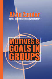 Motives and Goals in Groups book cover