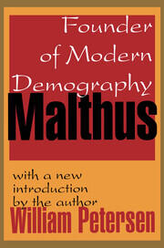 Malthus: Founder of Modern Demography book cover