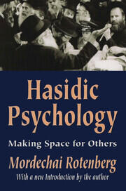 Hasidic Psychology: Making Space for Others book cover