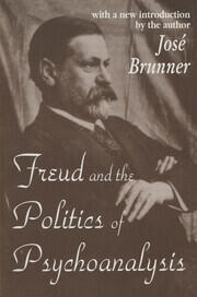 Freud and the Politics of Psychoanalysis book cover