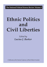 Ethnic Politics and Civil Liberties book cover