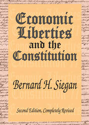 Economic Liberties and the Constitution book cover