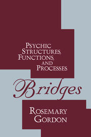Bridges: Psychic Structures, Functions, and Processes book cover
