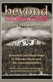 Beyond Global Crisis: Remedies and Road Maps by Daisaku Ikeda and His Contemporaries book cover