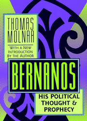 Bernanos: His Political Thought and Prophecy book cover