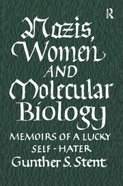 Nazis, Women and Molecular Biology book cover