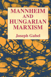 Karl Mannheim and Hungarian Marxism book cover