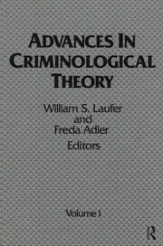 Advances in Criminological Theory: Volume 1 book cover