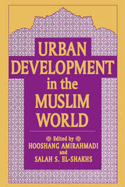 Urban Development in the Muslim World book cover
