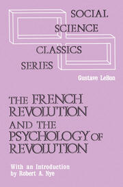 The French Revolution and the Psychology of Revolution book cover