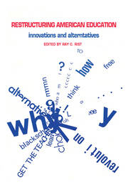 Restructuring American Education: Innovations and Alternatives book cover