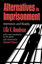 Alternatives to Imprisonment: Intentions and Reality book cover