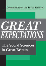 Great Expectations: The Social Sciences in Great Britain book cover