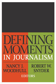 Defining Moments in Journalism book cover