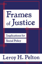 Frames of Justice: Implications for Social Policy book cover